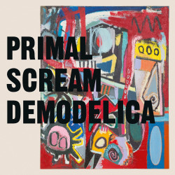 PRIMAL SCREAM - DEMODELICA (CD)