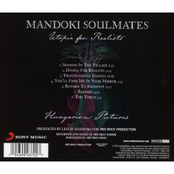 MANDOKI SOULMATES - UTOPIA FOR REALISTS: HUNGARIAN PICTURES (CD)