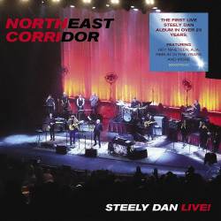 STEELY DAN - NORTHEAST CORRIDOR: LIVE (CD)