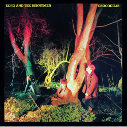 ECHO & THE BUNNYMEN -  CROCODILES (LP-VINILO)