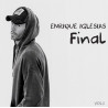 ENRIQUE IGLESIAS - FINAL (VOL. 1) (CD)