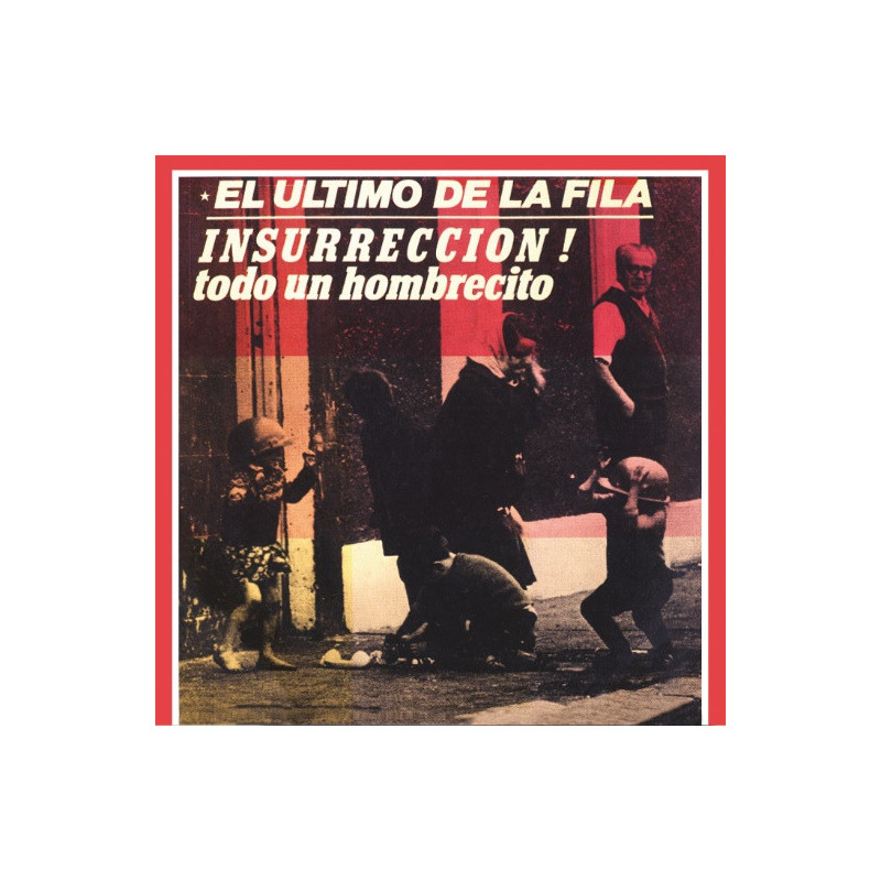 EL ÚLTIMO DE LA FILA - ENEMIGOS DE LO AJENO + INSURRECCIÓN (CD + VINILO SINGLE 7")