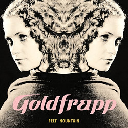 GOLDFRAPP - FELT MOUNTAIN (LP-VINILO)