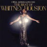 WHITNEY HOUSTON - I WILL ALWAYS LOVE YOU: THE BEST OF WHITNEY HOUSTON (2 LP-VINILO)