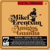 MIKEL ERENTXUN - AMIGOS DE GUARDIA (2 LP-VINILO + 2 CD + POSTAL FIRMADA + 3 PÚAS) EDICIÓN LIMITADA