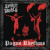 SPIRITWORLD - PAGAN RHYTHMS (CD)