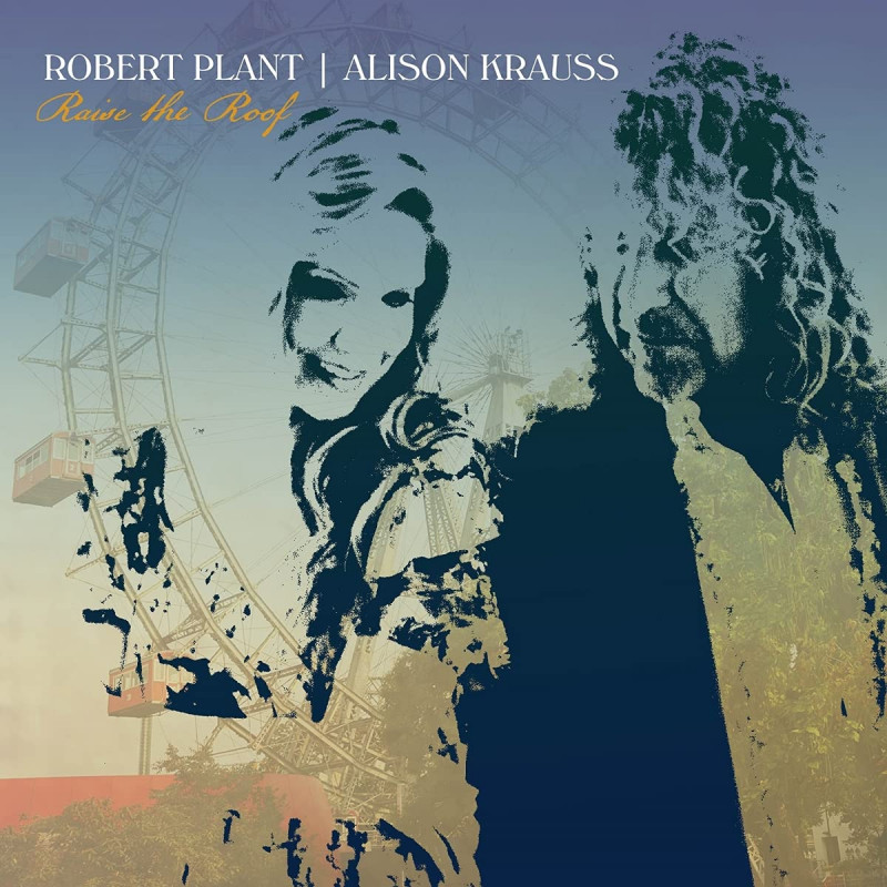 ROBERT PLANT & ALISON KRAUSS - RAISE THE ROOF (2 LP-VINILO)