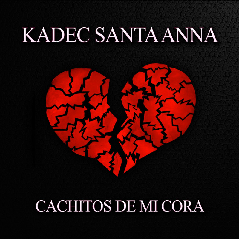KADEC SANTA ANNA - CACHITOS DE MI CORA (CD)