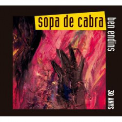 SOPA DE CABRA - BEN ENDINS - 30 ANYS (2 CD)