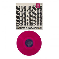 SMASH - WE’VE COME TO SMASH THIS TIME (LP-VINILO) COLOR