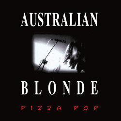 AUSTRALIAN BLONDE - PIZZA POP (LP-VINILO) COLOR