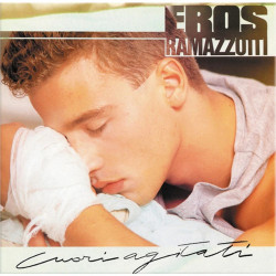 EROS RAMAZZOTTI - CUORI...