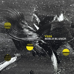 VEGA - MIRLO BLANCO...