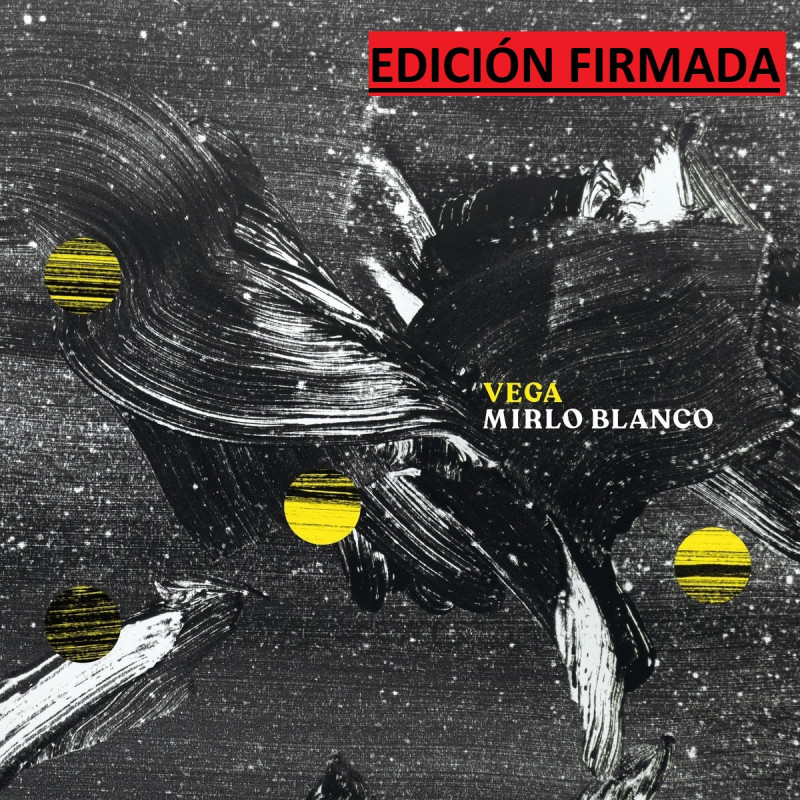 VEGA - MIRLO BLANCO (CD) EDICIÓN FIRMADA PREVENTA