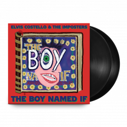 ELVIS COSTELLO & THE IMPOSTERS - THE BOY NAMED IF (2 LP-VINILO)