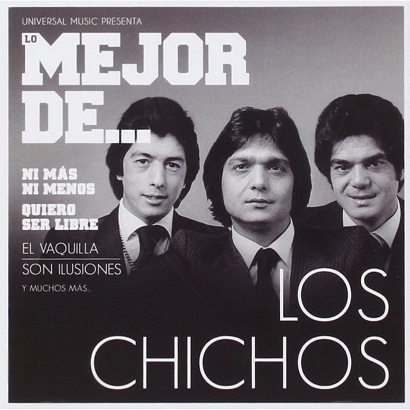 LOS CHICHOS - LO MEJOR DE... (CD)