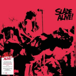 SLADE - SLADE ALIVE!...