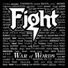FIGHT - WAR OF WORDS (LP-VINILO)