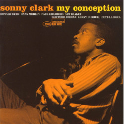 SONNY CLARK - MY CONCEPTION...