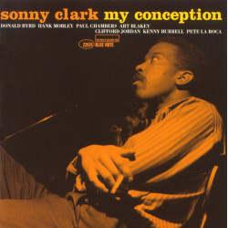 SONNY CLARK - MY CONCEPTION - BLUE NOTE TONE POET SERIES (LP-VINILO)