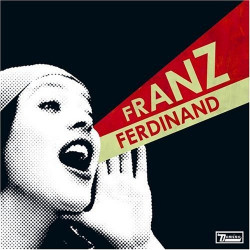 FRANZ FERDINAND - YOU COULD...