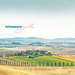 TRIOSENCE - GIULIA (CD)