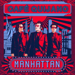 CAFÉ QUIJANO - MANHATTAN (CD)