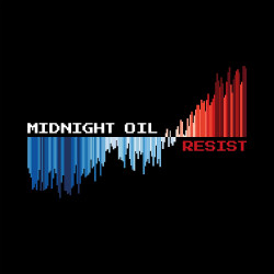 MIDNIGHT OIL - RESIST (CD)