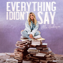 ELLA HENDERSON - EVERYTHING I DIDN’T SAY (CD)