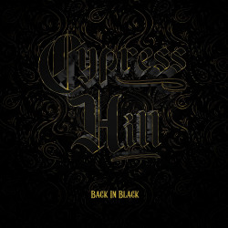 CYPRESS HILL - BACK IN BLACK (CD)