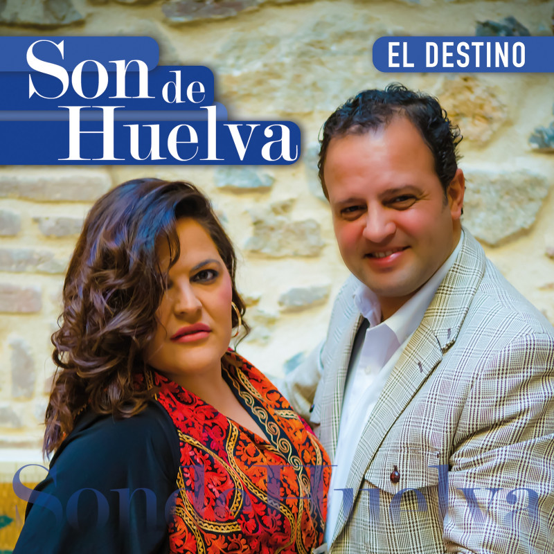 SON DE HUELVA - EL DESTINO (CD)