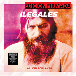 ILEGALES - LA LUCHA POR LA VIDA (2 LP-VINILO + CD + PARCHE) EDICIÓN FIRMADA