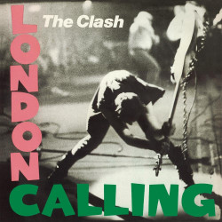 THE CLASH - LONDON CALLING...