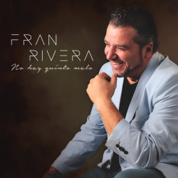 FRAN RIVERA - NO HAY QUINTO MALO (CD)