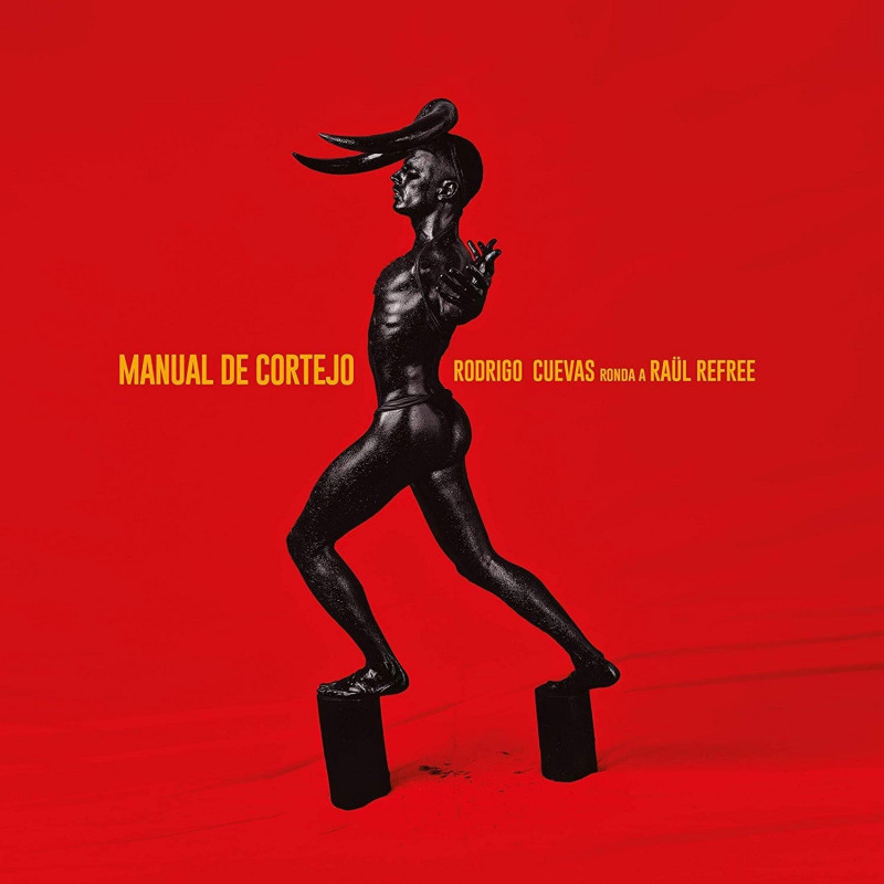 RODRIGO CUEVAS & RAUL REFREE – MANUAL DE CORTEJO (CD)