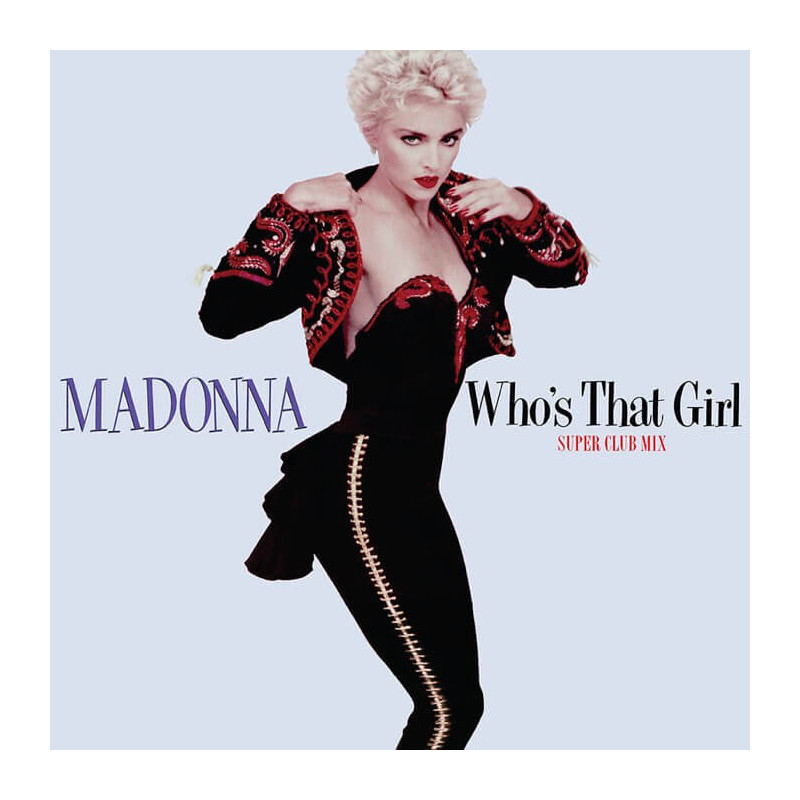 MADONNA - WHO'S THAT GIRL (SUPER CLUB MIX) (LP-VINILO) MAXI COLOR