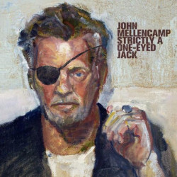 JOHN MELLENCAMP - STRICTLY...