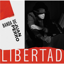 JUAN PERRO - LIBERTAD...