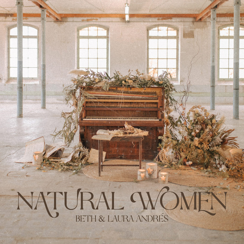 BETH & LAURA ANDRÉS - NATURAL WOMEN (CD)