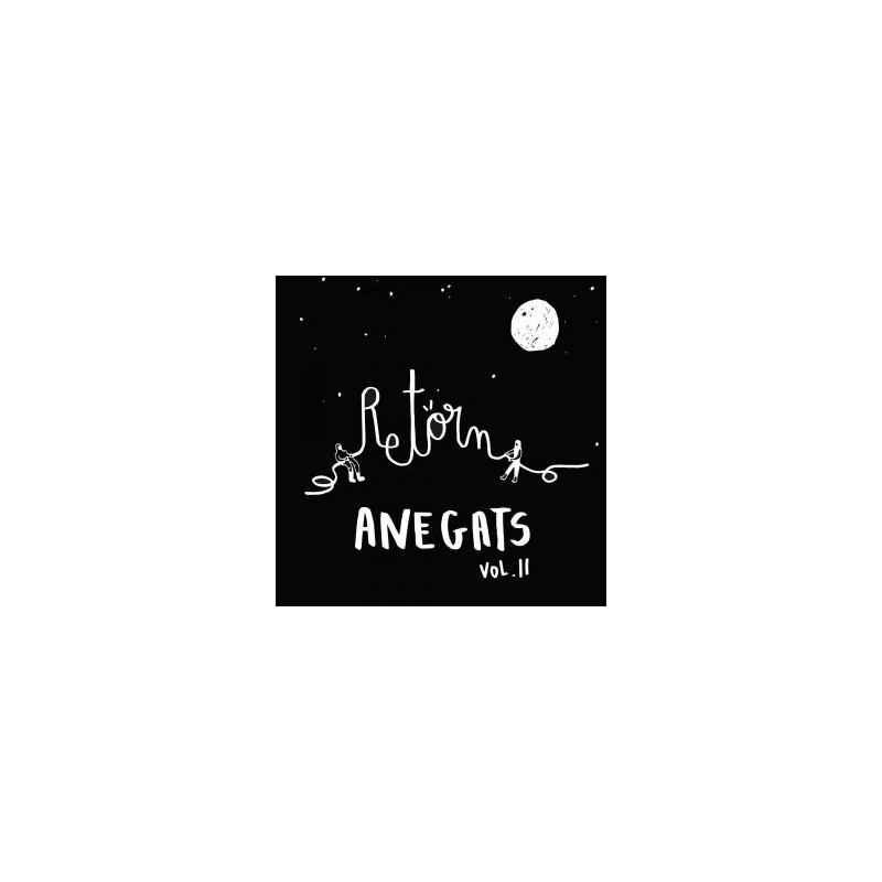 ANEGATS - RETORN (VOLUM II) (CD)