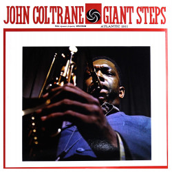 JOHN COLTRANE - GIANT STEPS...
