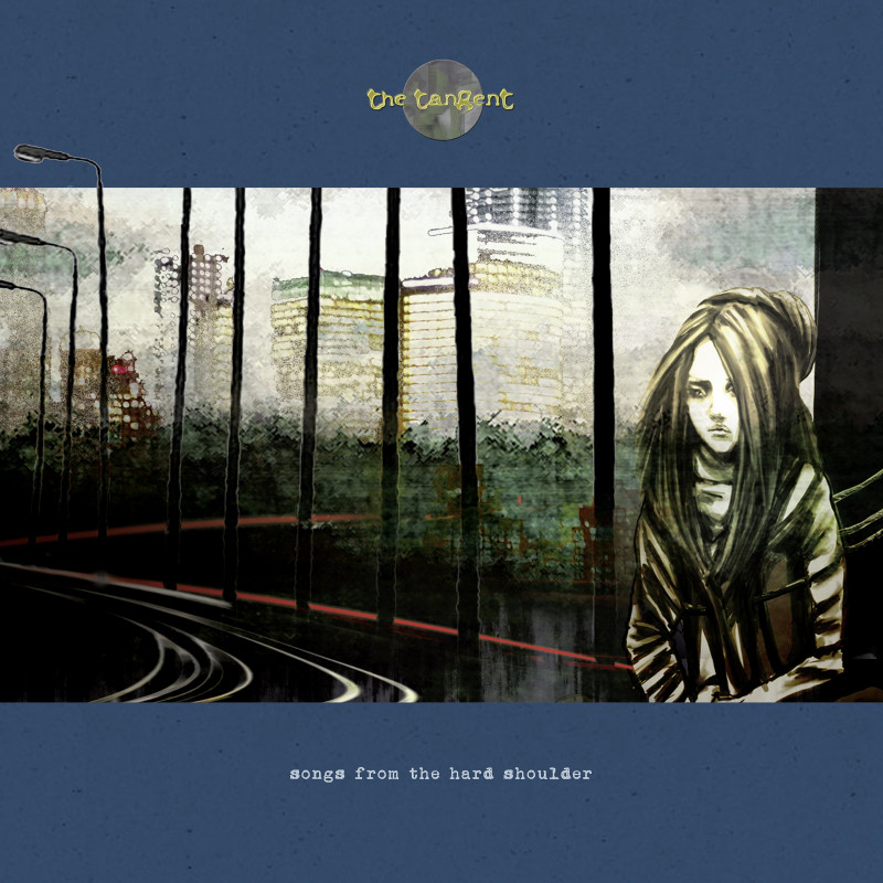 THE TANGENT - SONGS FROM THE HARD SHOULDER (CD)