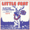 LITTLE FEAT -  ELECTRIF LYCANTHROPE -LIVE AT ULTRA- SONIC STUDIOS,1974 (CD)