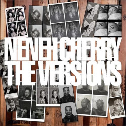 NENEH CHERRY - THE VERSIONS (LP-VINILO)