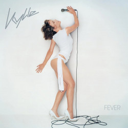 KYLIE MINOGUE - FEVER...