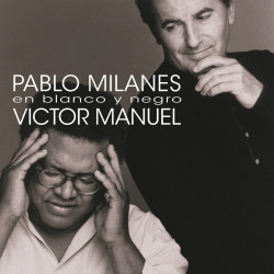 PABLO MILANÉS / VICTOR...