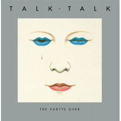 TALK TALK - THE PARTY’S OVER (40TH ANNIVERSARY EDITION) (LP-VINILO) COLOR WHITE