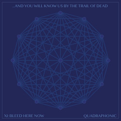 ...AND YOU WILL KNOW US BY THE TRAIL OF DEAD - XI: BLEED HERE NOW (CD + BLU-RAY)