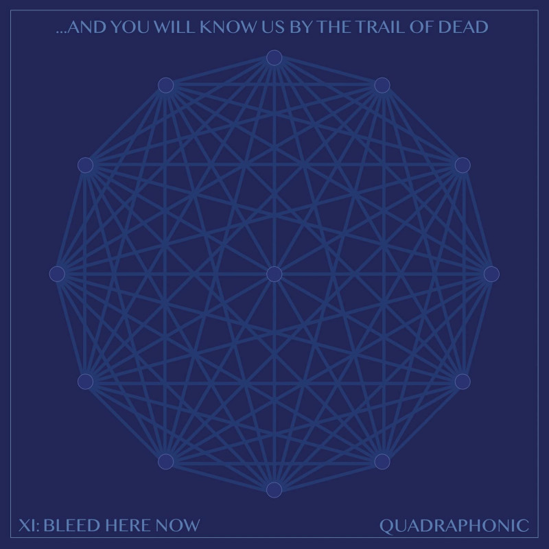 ...AND YOU WILL KNOW US BY THE TRAIL OF DEAD - XI: BLEED HERE NOW (CD + BLU-RAY)