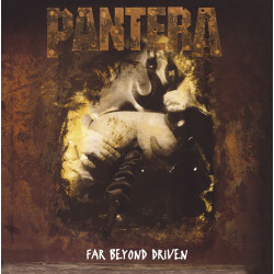 PANTERA - FAR BEYOND DRIVEN...